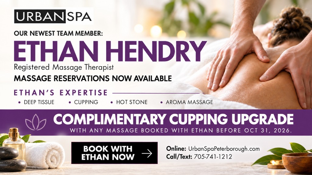 Meet Ethan Hendry, Urban Spa's New Registered Massage Therapist at The Urban Spa Peterborough